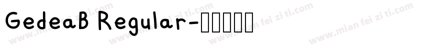 GedeaB Regular字体转换